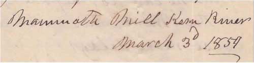 Dateline: Mammoth Mill Kern River March 3d 1859